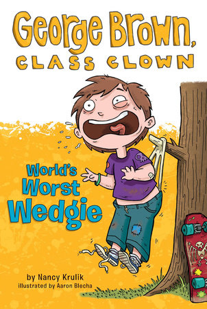 World's Worst Wedgie #3 by Nancy Krulik