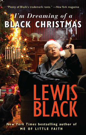 I'm Dreaming of a Black Christmas by Lewis Black