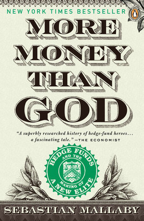 More Money Than God by Sebastian Mallaby