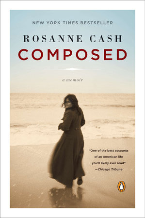 Composed by Rosanne Cash