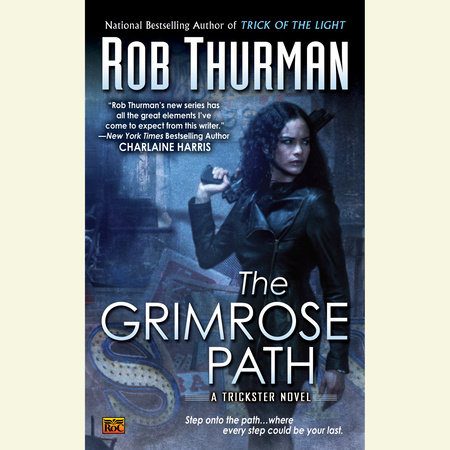 The Grimrose Path by Rob Thurman