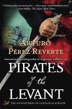 Pirates of the Levant by Arturo Pérez-Reverte