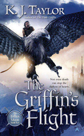 The Griffin's Flight by K. J. Taylor