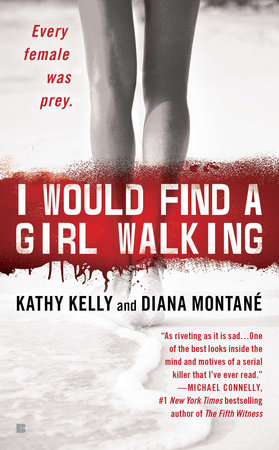 I Would Find a Girl Walking by Diana Montane and Kathy Kelly