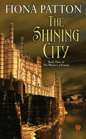 The Shining City by Fiona Patton