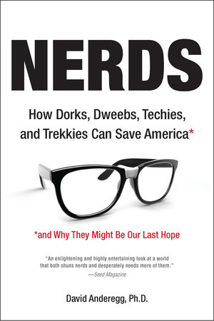Nerds by David Anderegg