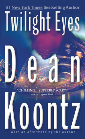 Twilight Eyes by Dean Koontz