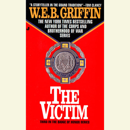 The Victim by W.E.B. Griffin