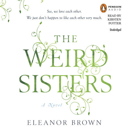 The Weird Sisters by Eleanor Brown
