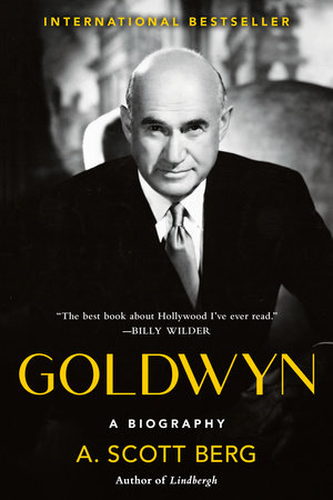 Goldwyn by A. Scott Berg
