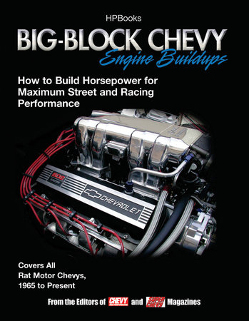 Big Block Chevy Engine BuildupsHP1484 by Editors of Chevy High Performance Mag