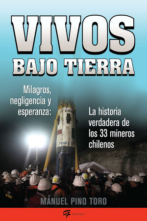 9781101513217 - vivos bajo tierra - manuel pino toro recorded books - (Audiolibro Voz Humana)