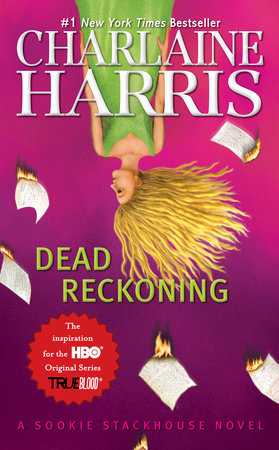 Dead Reckoning by Charlaine Harris