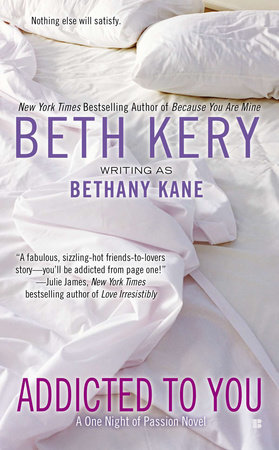 Addicted to You by Beth Kery