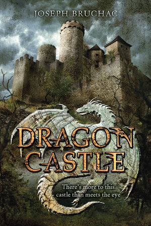 Dragon Castle by Joseph Bruchac