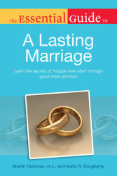 The Essential Guide to a Lasting Marriage