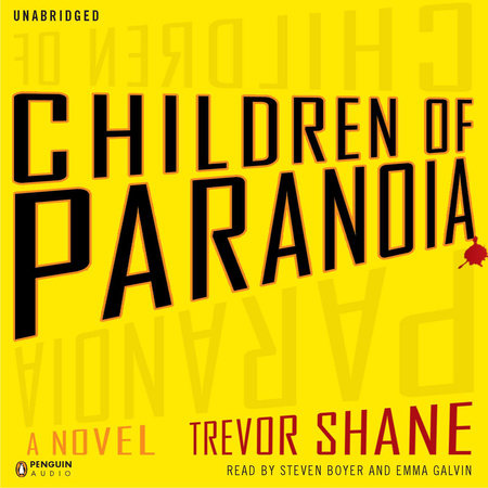 Children of Paranoia by Trevor Shane