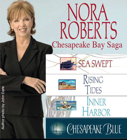 Nora Roberts' The Chesapeake Bay Saga by Nora Roberts