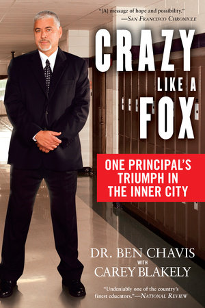 Crazy Like a Fox by Ben Chavis and Carey Blakely