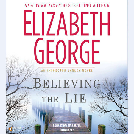Believing the Lie by Elizabeth George
