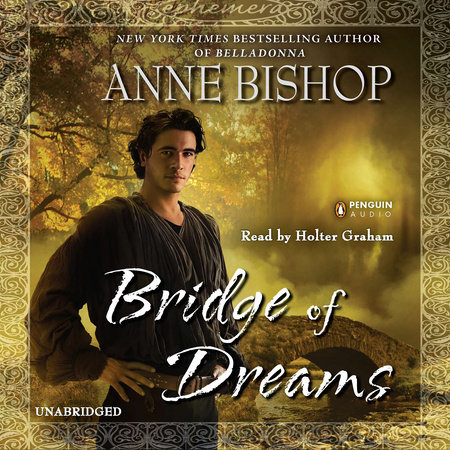 Bridge of Dreams by Anne Bishop