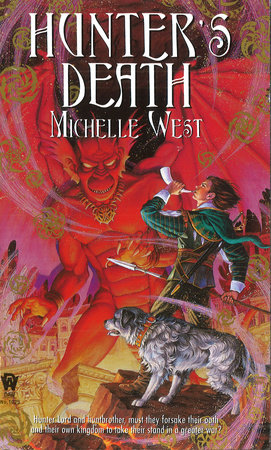 Hunter's Death by Michelle West