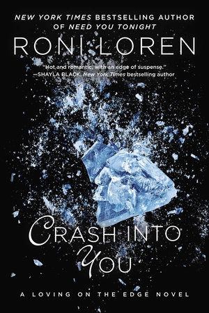 Crash Into You by Roni Loren