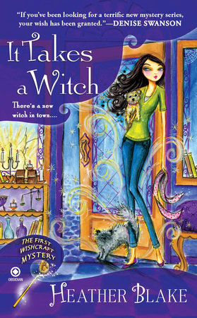 It Takes a Witch by Heather Blake