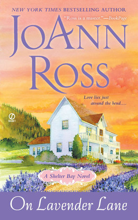 On Lavender Lane by JoAnn Ross