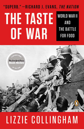 Taste of War by Lizzie Collingham