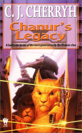 Chanur's Legacy by C. J. Cherryh