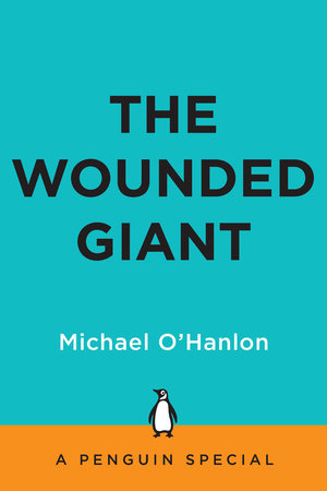 The Wounded Giant by Michael O'Hanlon