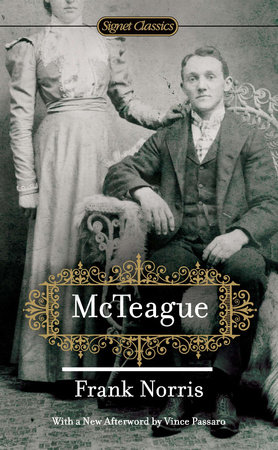 McTeague by Frank Norris