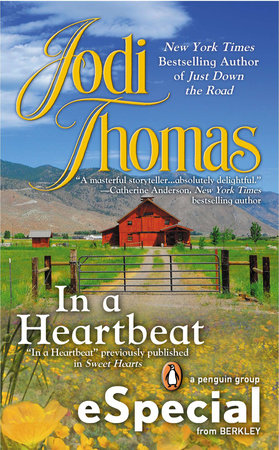 In a Heartbeat by Jodi Thomas