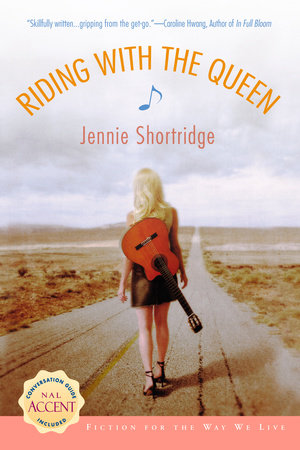 Riding With the Queen by Jennie Shortridge