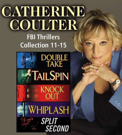 Catherine Coulter The FBI Thrillers Collection Books 11-15 by Catherine Coulter