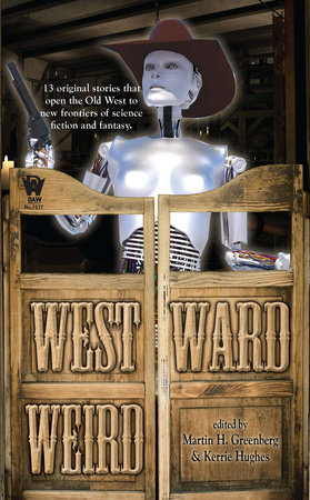 Westward Weird by 