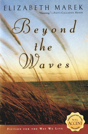 Beyond the Waves by Elizabeth Marek