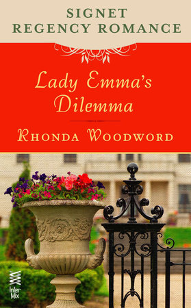 Lady Emma's Dilemma by Rhonda Woodward