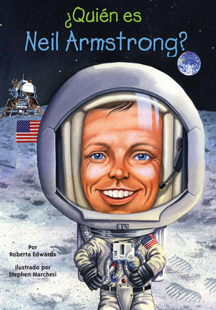 ¿Quién es Neil Armstrong? by Roberta Edwards and Who HQ