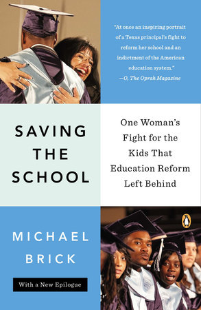 Saving the School by Michael Brick