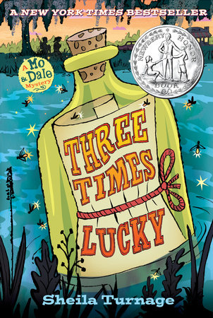 Three Times Lucky by Sheila Turnage