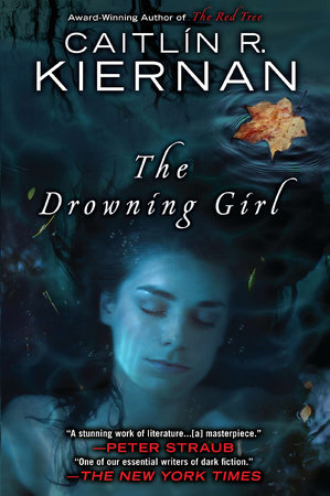 The Drowning Girl by Caitlin R. Kiernan