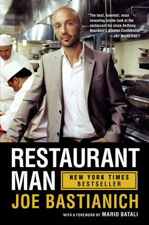 Restaurant Man by Joe Bastianich