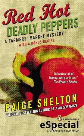 Red Hot Deadly Peppers by Paige Shelton