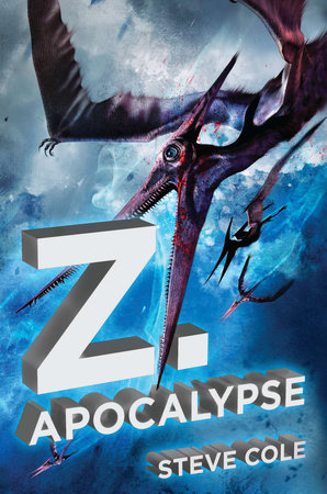 Z. Apocalypse by Steve Cole
