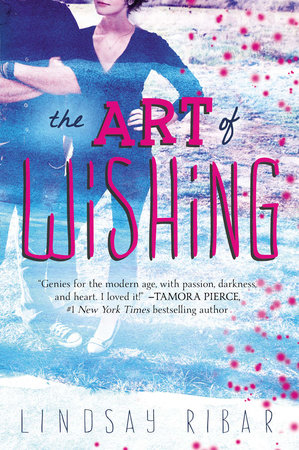 The Art of Wishing by Lindsay Ribar