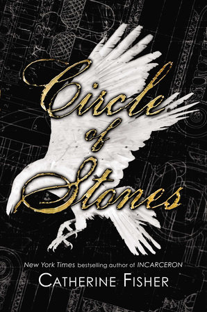 Circle of Stones by Catherine Fisher
