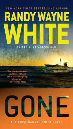 Gone by Randy Wayne White