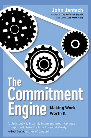 The Commitment Engine by John Jantsch